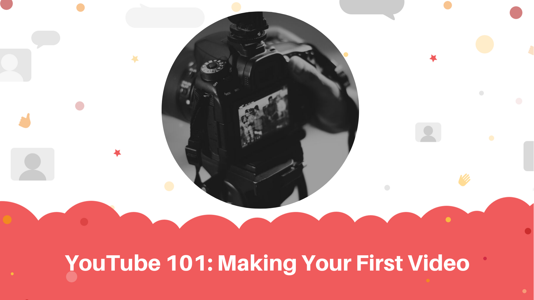 How to Make Your YouTube Video