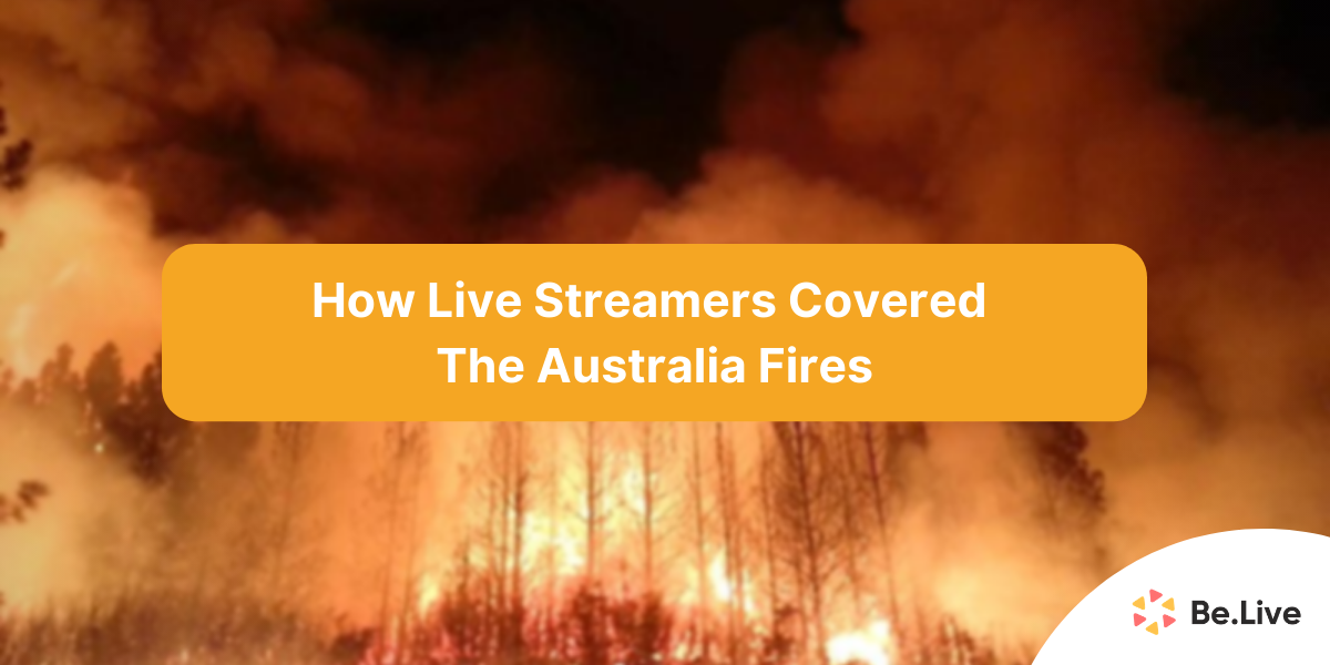 live-streamers-covered-australia fires